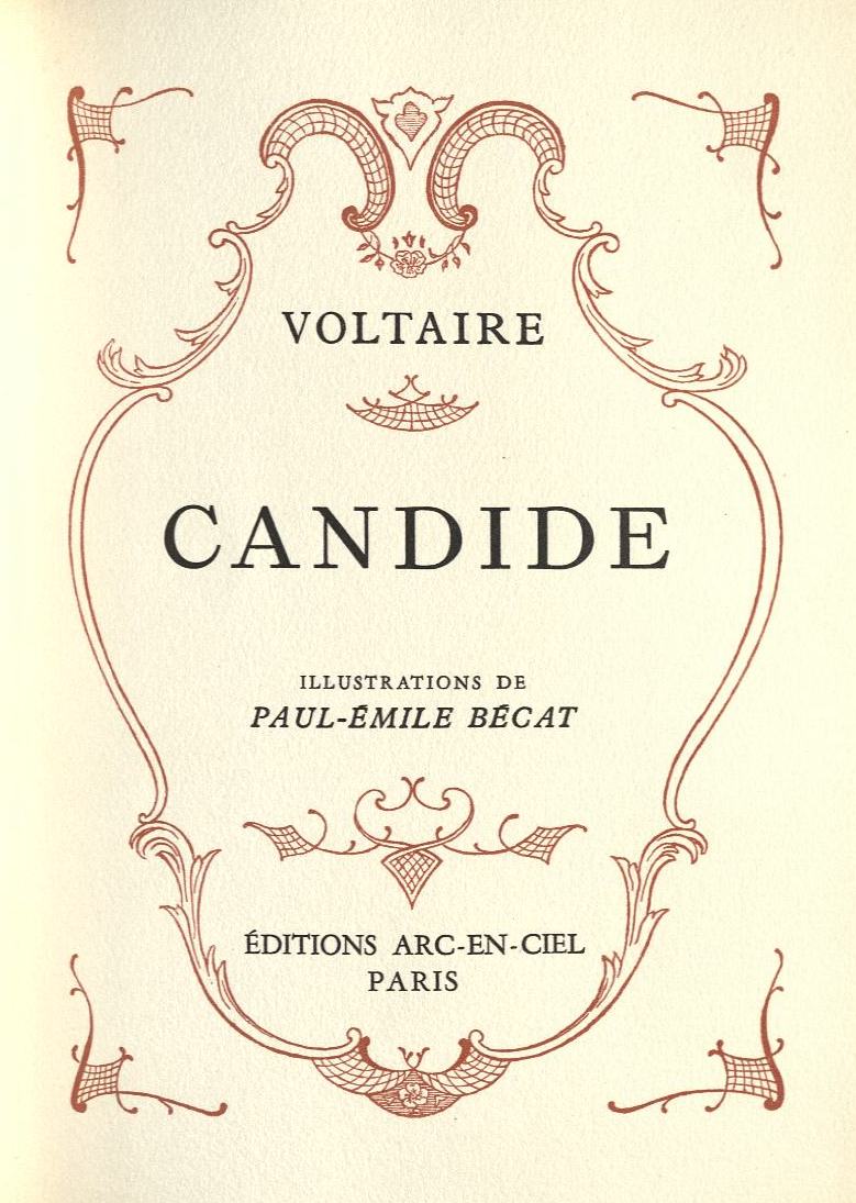 Voltaire, Candide. Publiziert in fünf Bänden von dem Pariser Verlag Arc-en-Ciel 1950, mit Illustrationen von Paul-Émile Becat