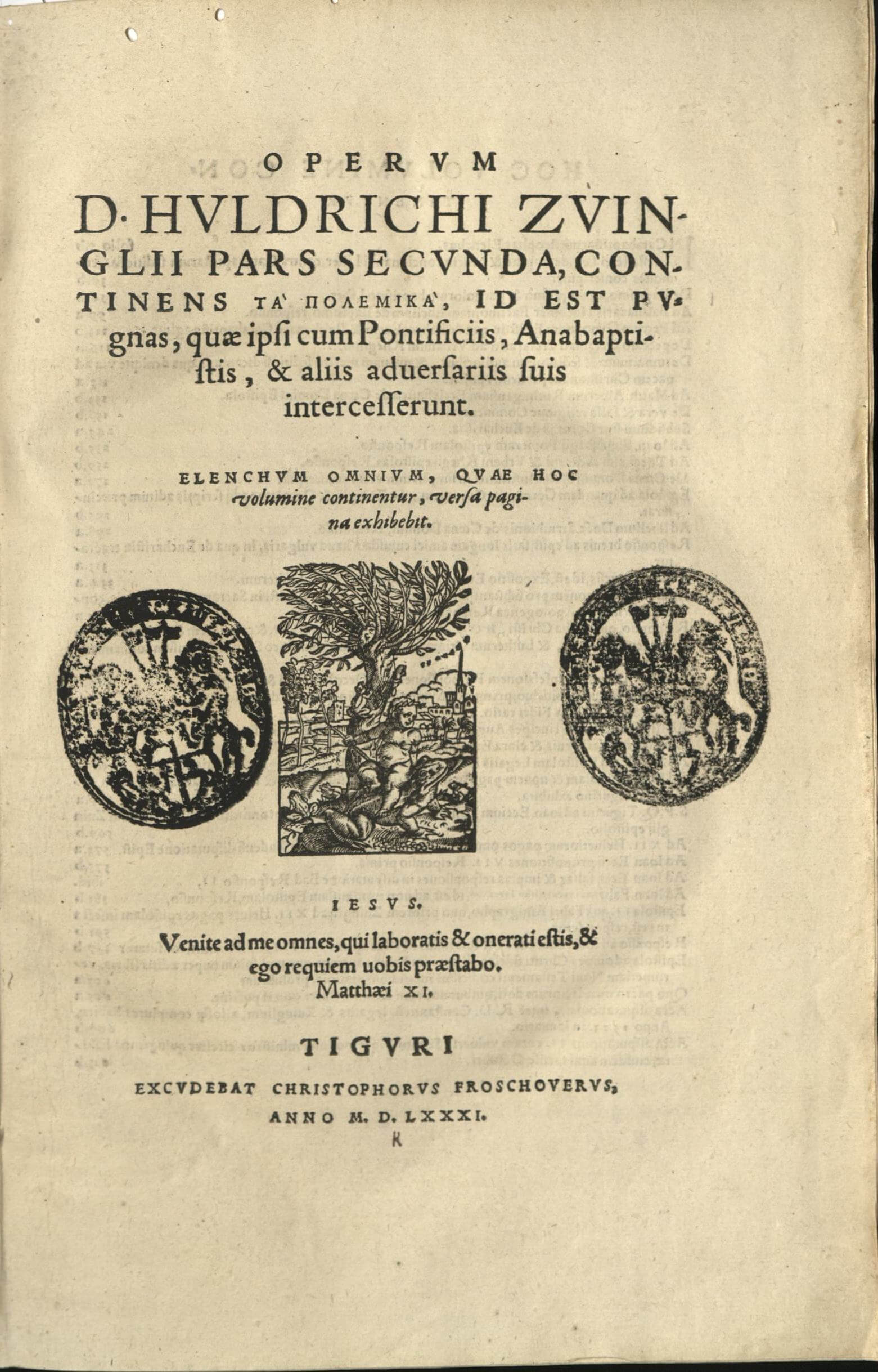 Zwingli, Gesamtausgabe in Latein, 3 Bände, 1581 zum 50. Todestag