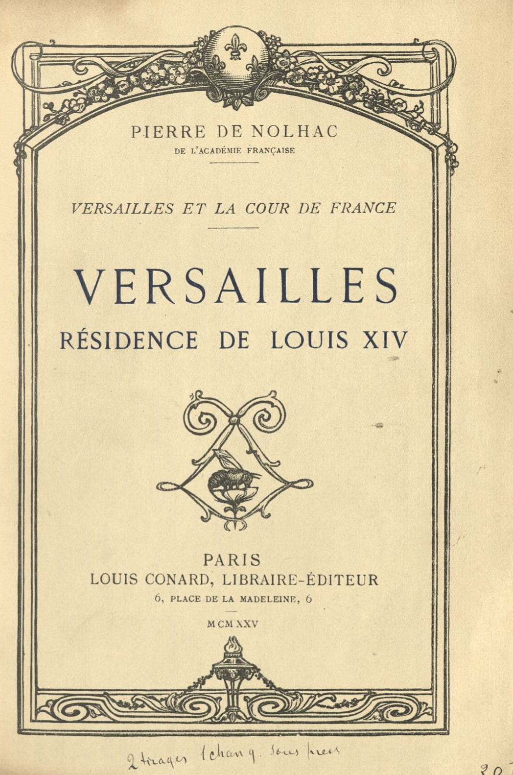 1925 Nolhac Versailles, Résidence de Louis XIV
