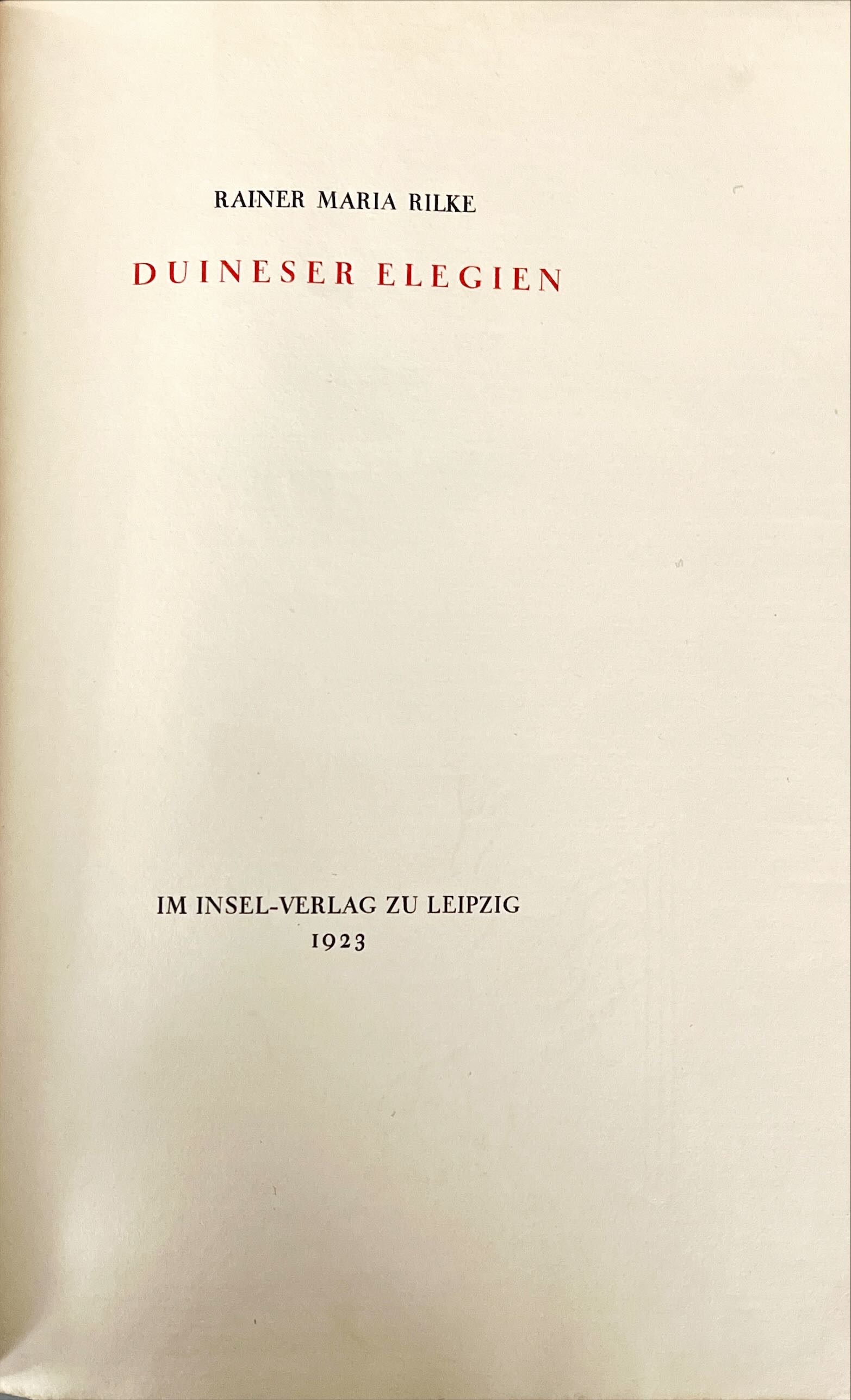 Rilke, Duineser Elegien, 1923