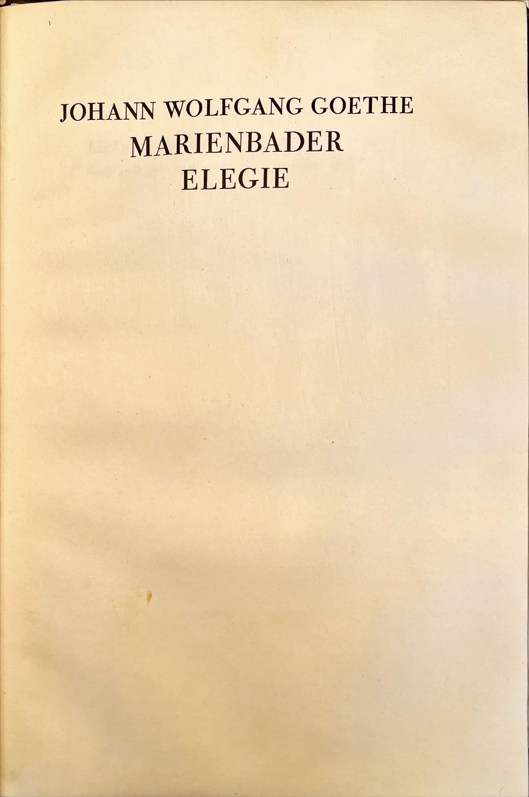 Marienbader Elegie, Goethe. Bodoni Press