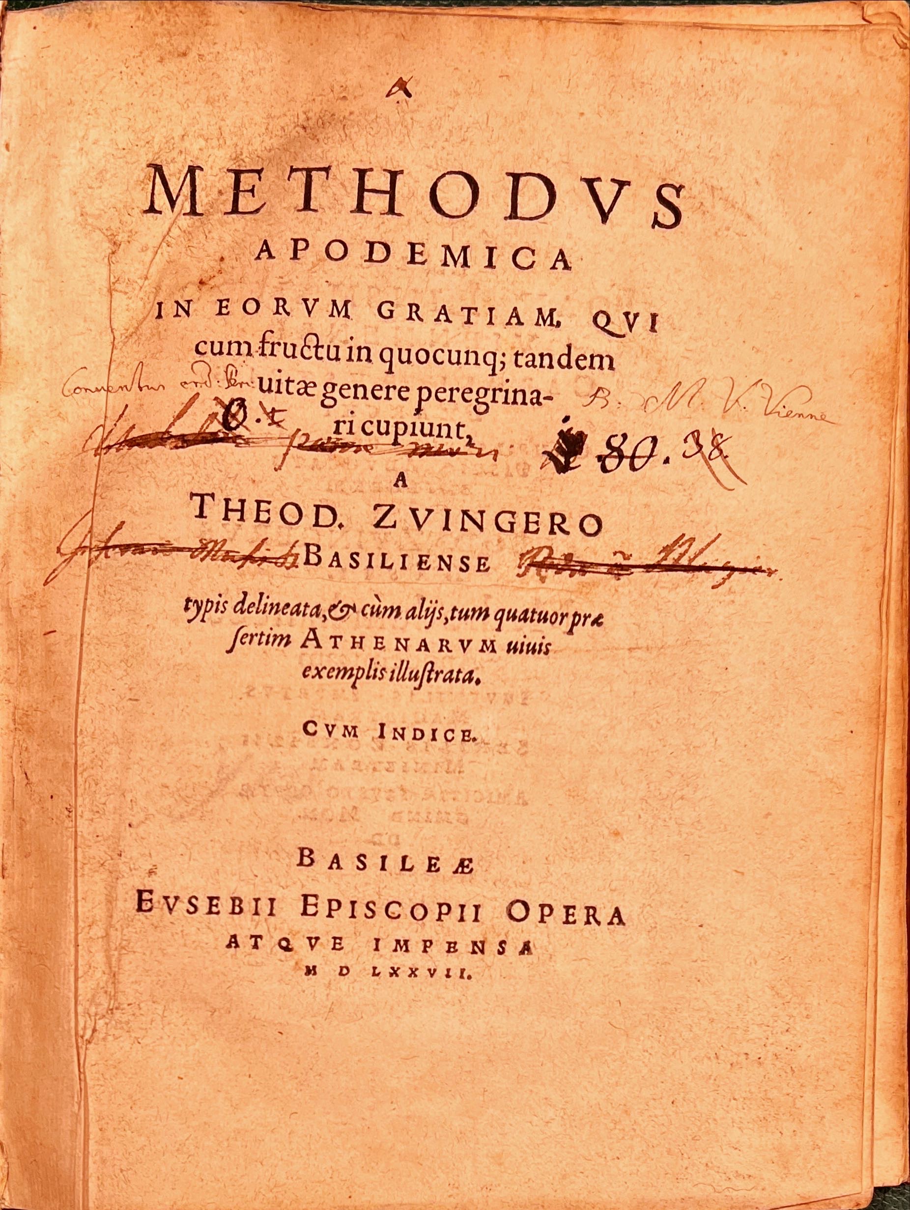 Zwinger, Theodor: Methodus apodemica in eorum gratiam.