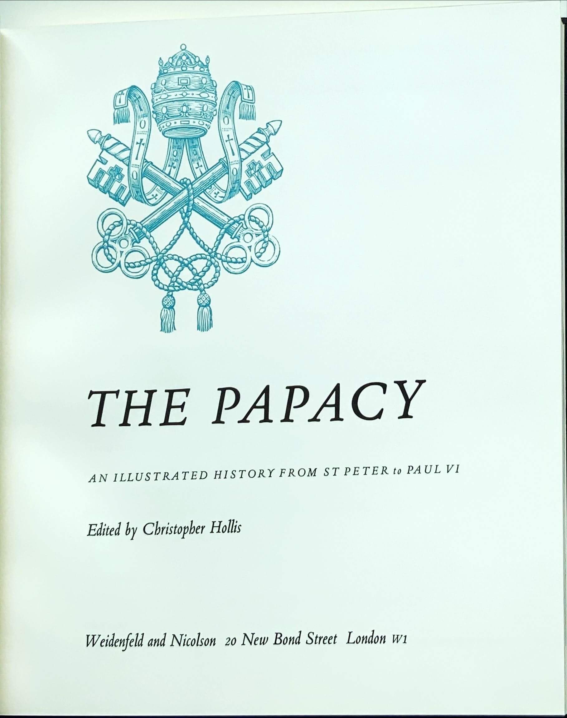 Conzett & Huber: The Papacy. By Christopher Hollis, 1964