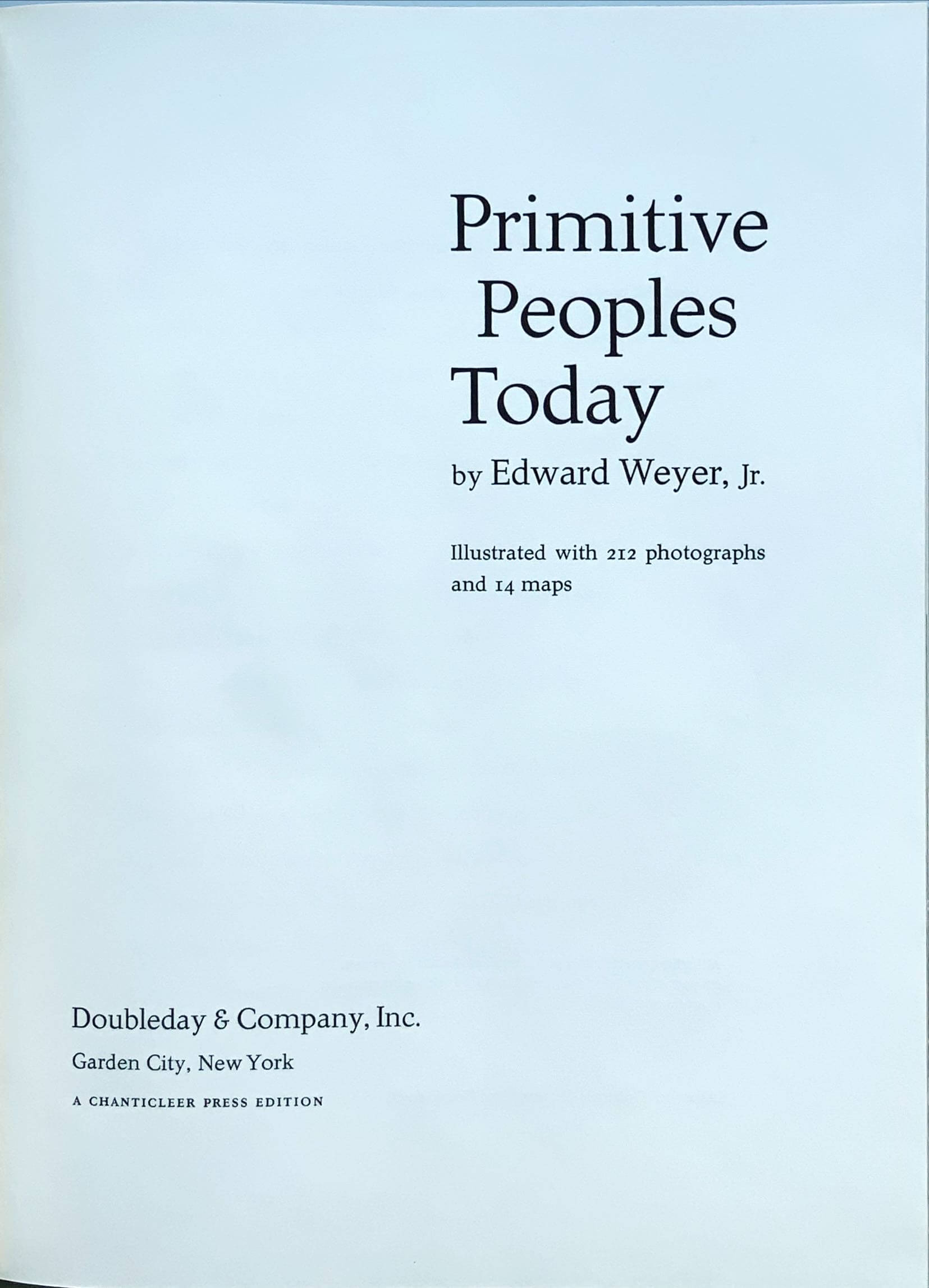 Conzett & Huber: Primitive Peoples Today. 1958